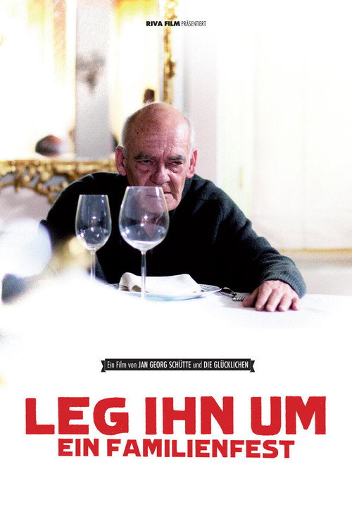 Leg ihn um! - Ein Familienfilm Poster