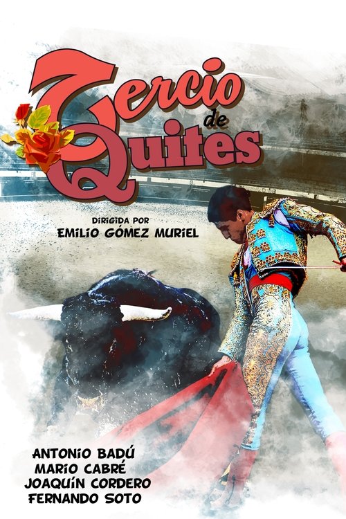 Tercio de quites Poster