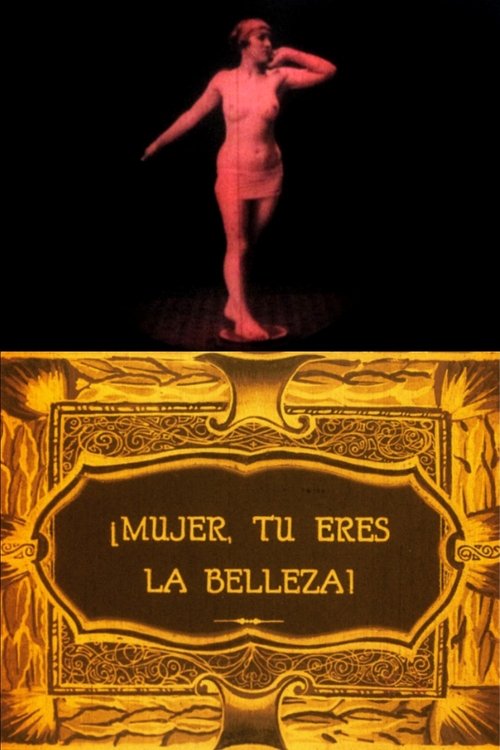 ¡Mujer, tú eres la belleza! Poster