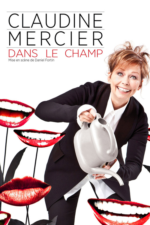 Claudine Mercier: Dans le champ Poster