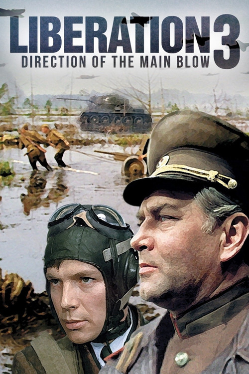 Liberation: Direction of the Main Blow Poster