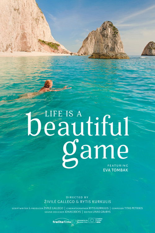 Life Is a Beautiful Game Poster