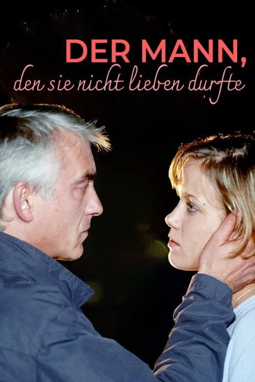 Der Mann, den sie nicht lieben durfte Poster