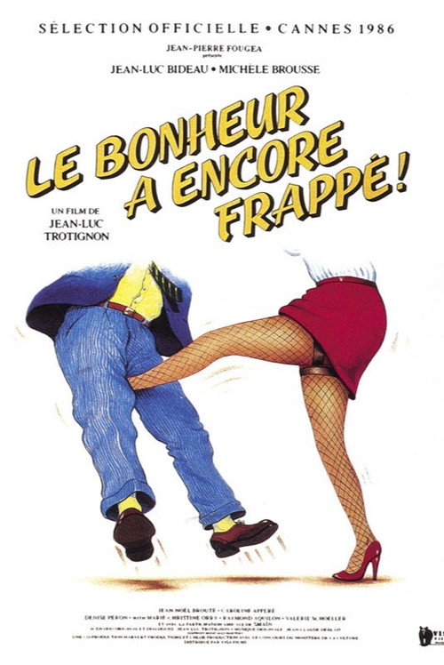 Le bonheur a encore frappé Poster