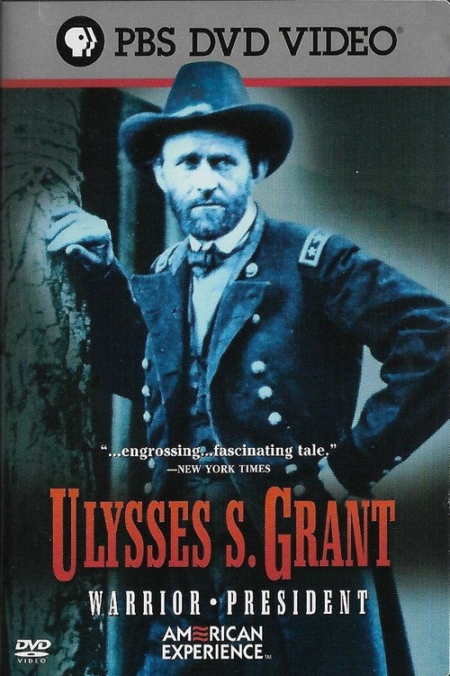 American Experience: Ulysses S. Grant (Part 2) Poster