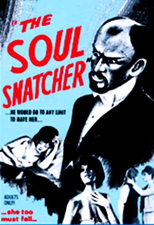The Soul Snatcher Poster