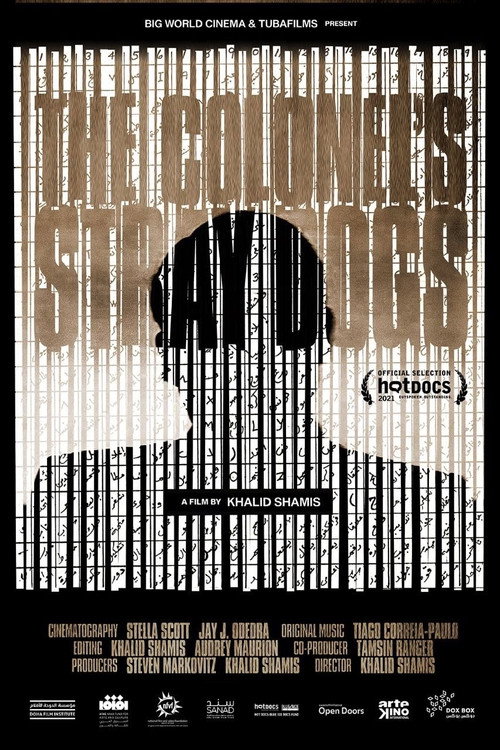 The Colonel's Stray Dogs Poster