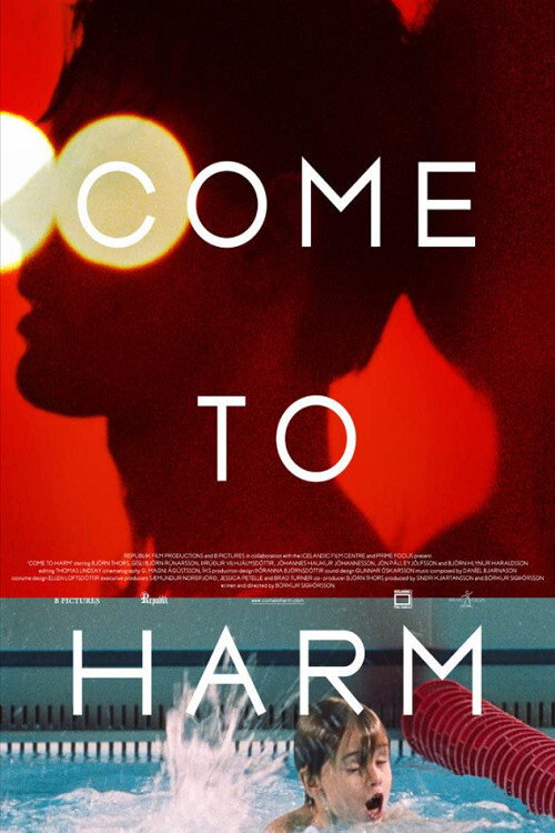 Come to Harm Poster