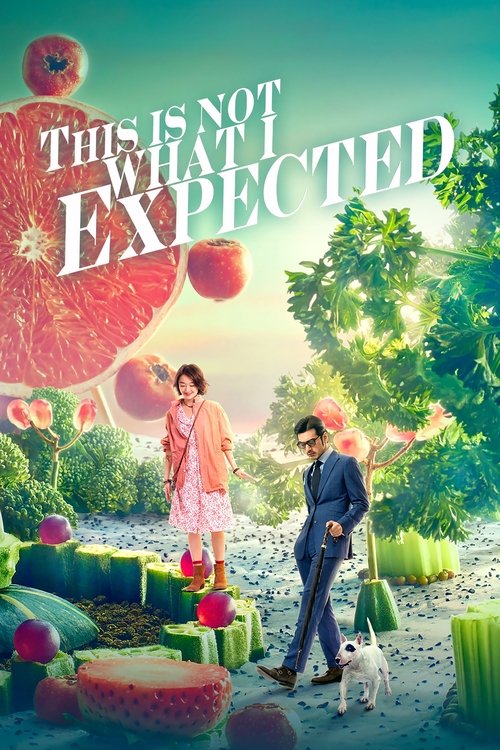 This Is Not What I Expected Poster