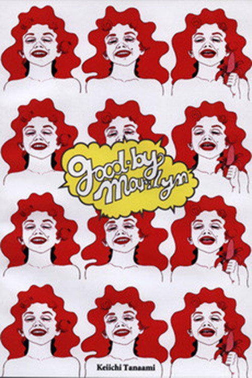 Good-by Marilyn Poster