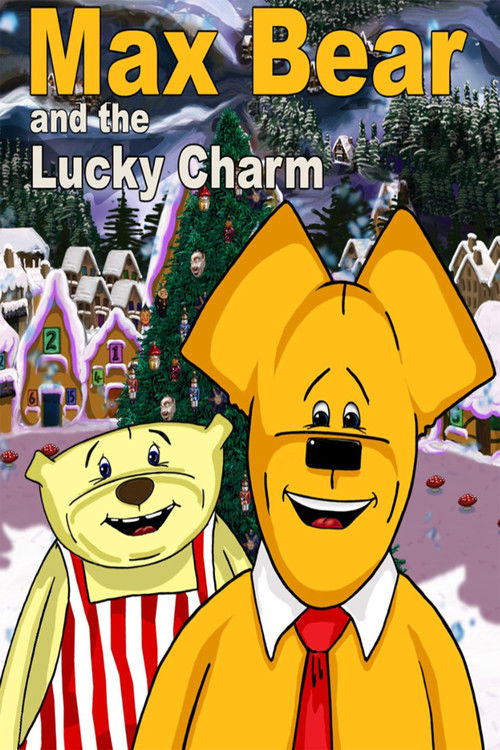 Max Bear & The Lucky Charm Poster