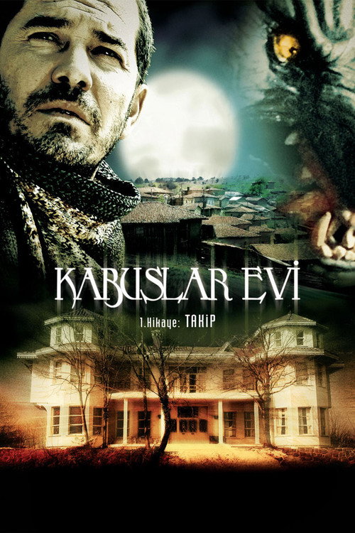 Kabuslar Evi: Takip Poster