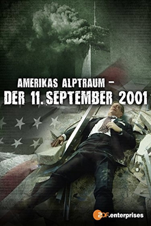 Amerikas Alptraum: Der 11. September 2001 Poster