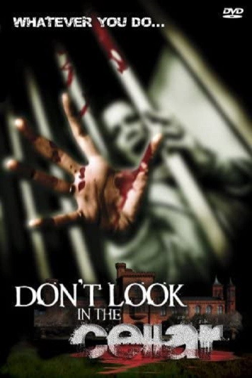 Don't Look In The Cellar Poster