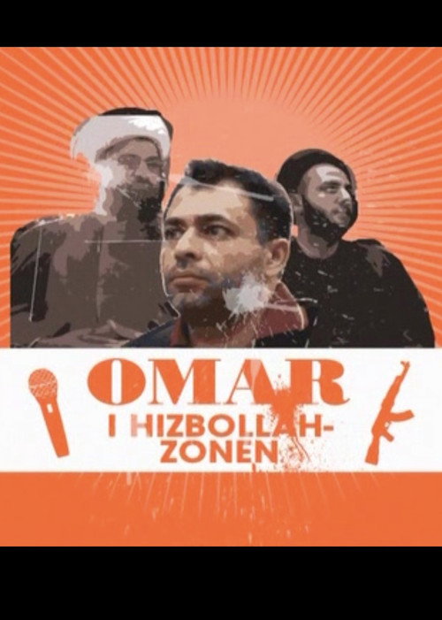 Omar i Hizbollah-zonen Poster