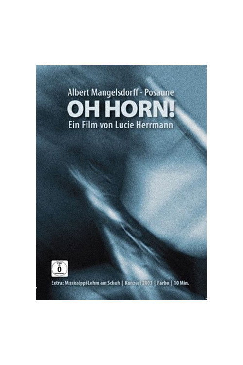 Oh Horn! Albert Mangelsdorff -  Posaune Poster
