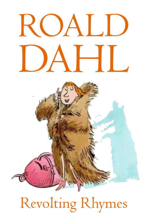 Revolting Rhymes Poster