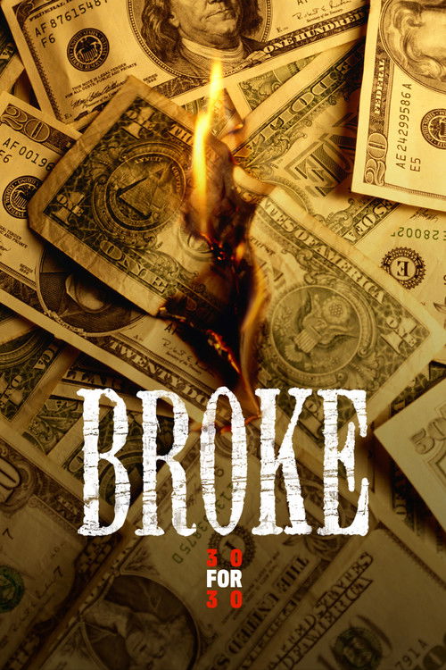 Broke Poster