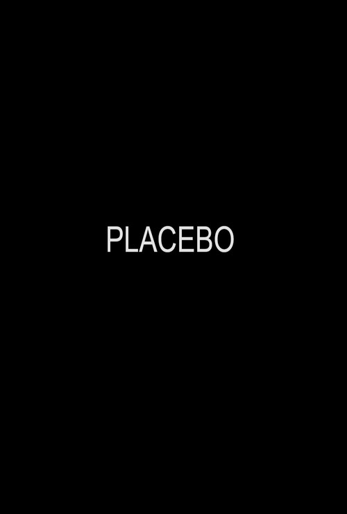 Placebo Poster