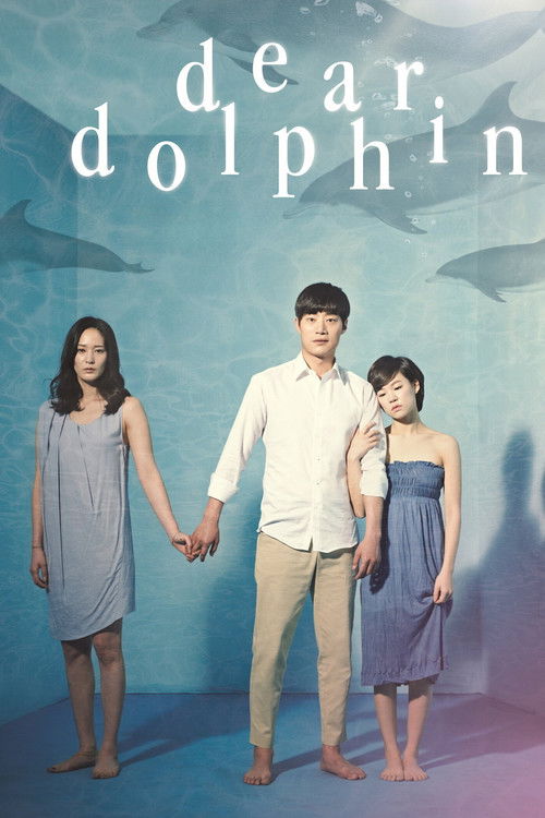 Dear Dolphin Poster