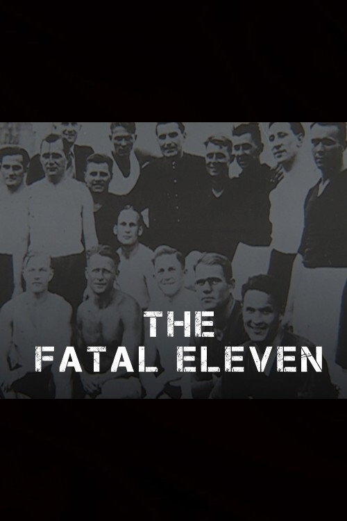 The Fatal Eleven Poster