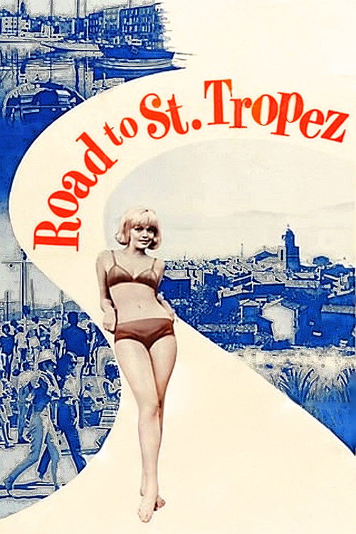 Road to St. Tropez Poster