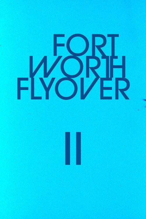 Fort Worth Flyover II Poster