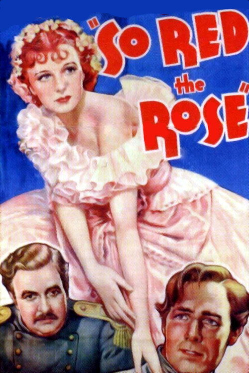 So Red the Rose Poster