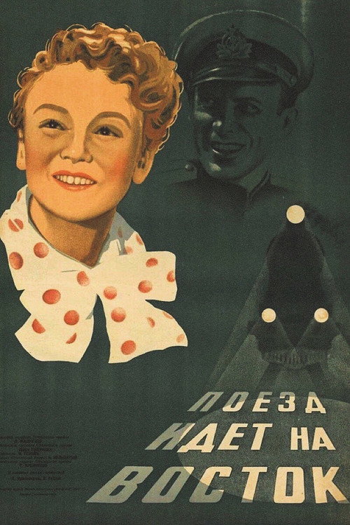 The Train Goes East Poster