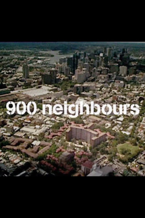 900 Neighbours Poster