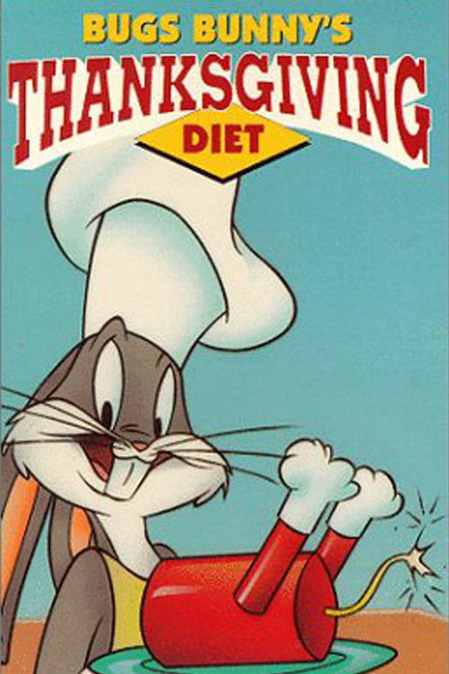Bugs Bunny's Thanksgiving Diet Poster