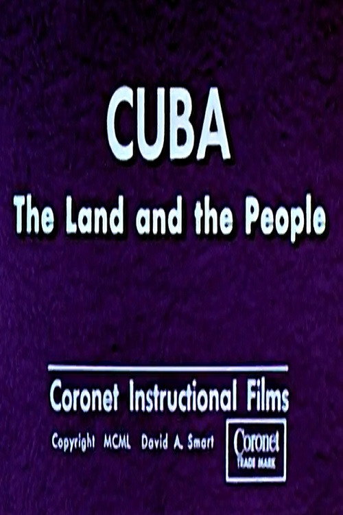 Cuba: The Land and the People Poster