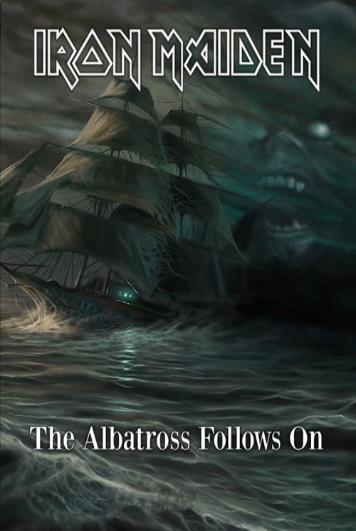 Iron Maiden - The Albatross Follows On Poster