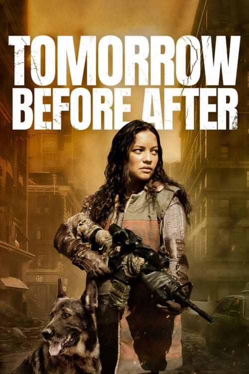 Tomorrow Before After Poster