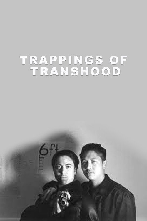 Trappings of Transhood Poster