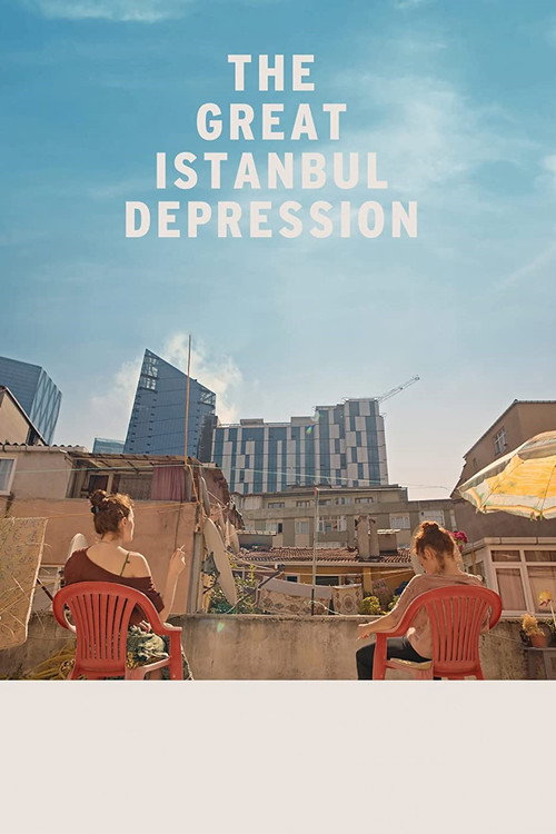 The Great Istanbul Depression Poster