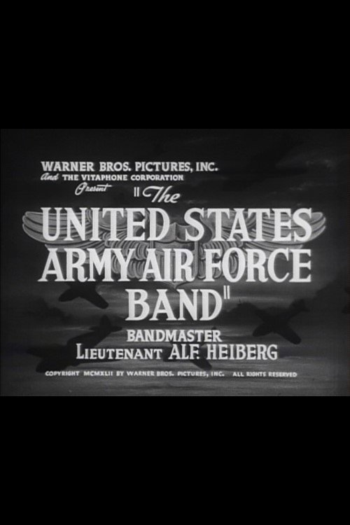 The United States Army Air Force Band Poster