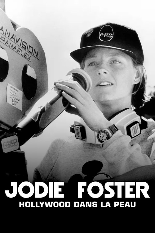 Jodie Foster: Hollywood Under the Skin Poster