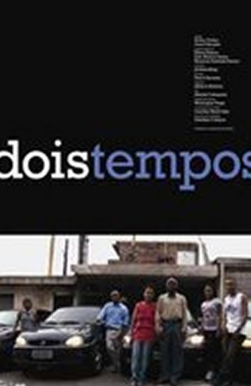 A Família Braz: Dois Tempos Poster