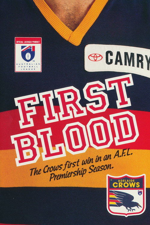 Adelaide Crows First Blood Poster