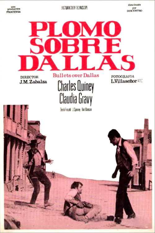 Plomo sobre Dallas Poster