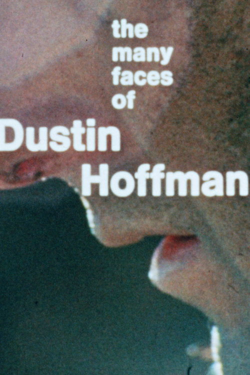 The Many Faces of Dustin Hoffman Poster