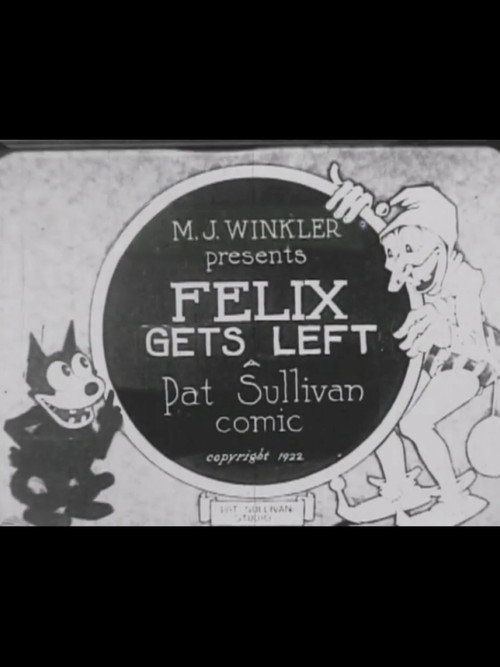 Felix Gets Left Poster