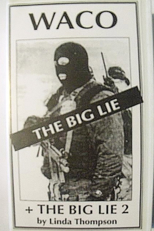 Waco, the Big Lie Poster