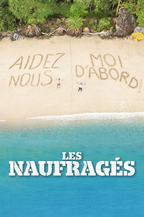 Les Naufragés Poster