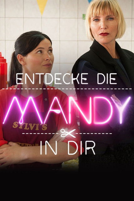 Entdecke die Mandy in Dir Poster