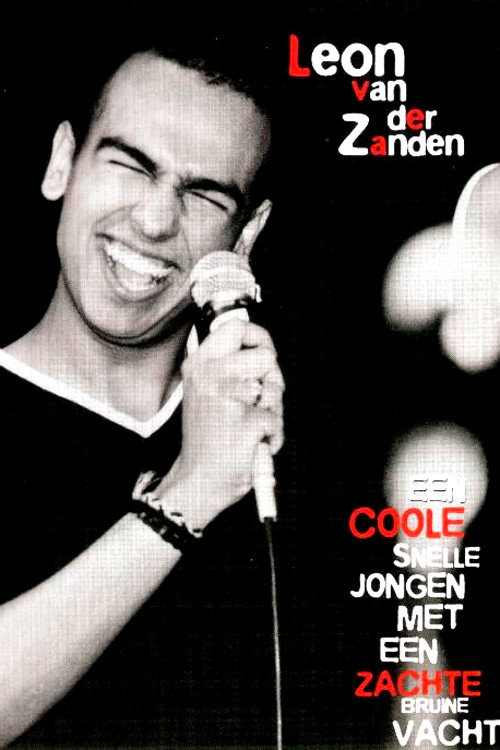 Leon van der Zanden: Een coole snelle jongen met een zachte bruine vacht Poster