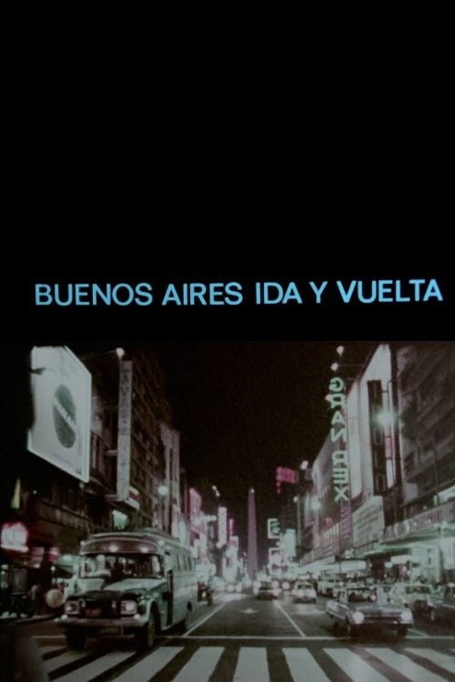 Buenos Aires ida y vuelta Poster