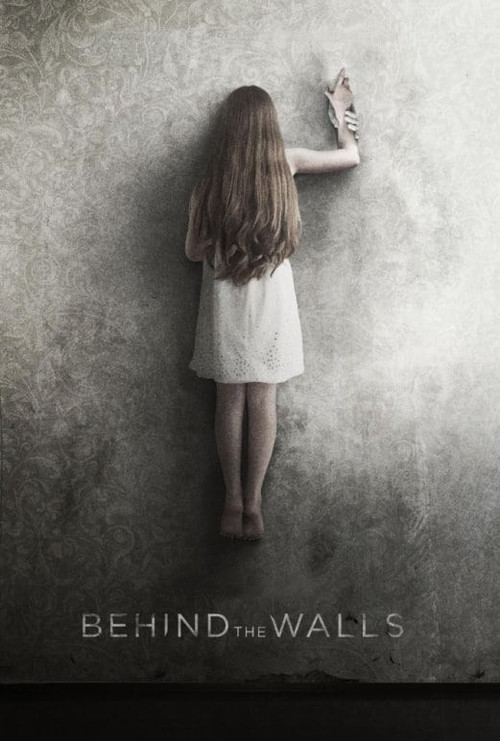 Behind the Walls Poster