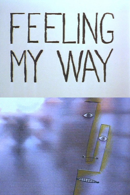 Feeling My Way Poster